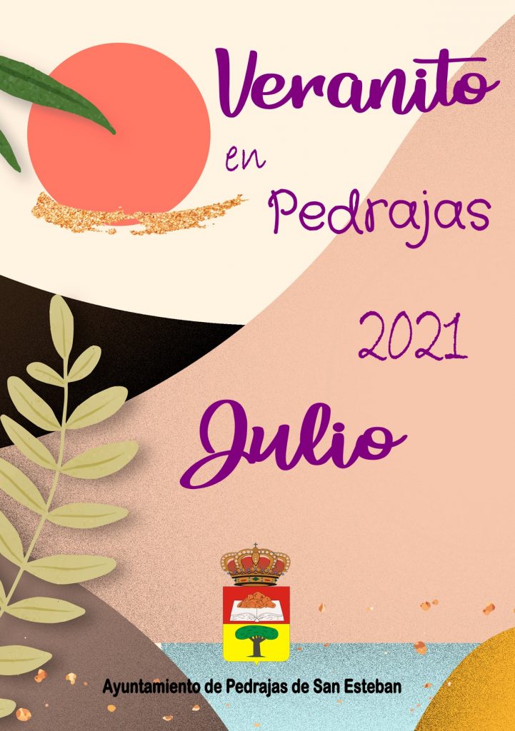 VERANITO EN PEDRAJAS – MES JULIO 2021