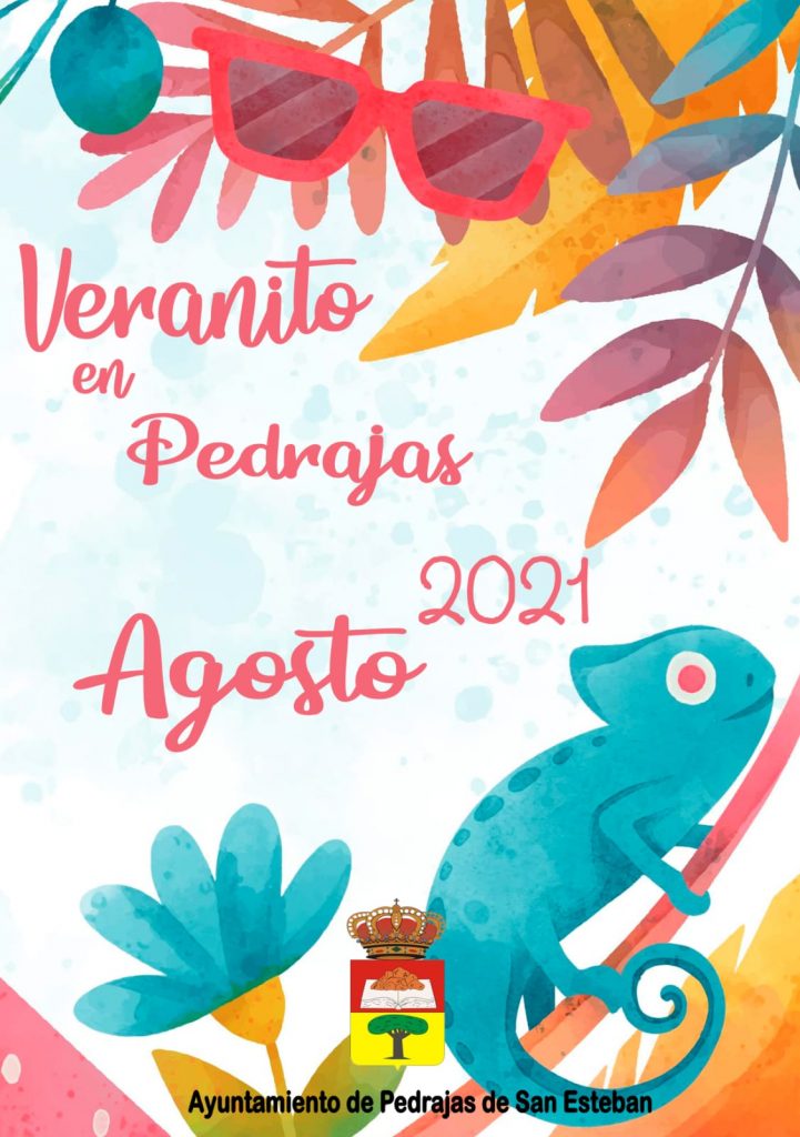 VERANITO EN PEDRAJAS – MES DE AGOSTO DE 2021