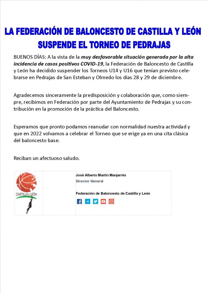 SUSPENSIÓN DEL XXII TORNEO INTERNACIONAL DE BALONCESTO PEDRAJAS DE SAN ESTEBAN U14F