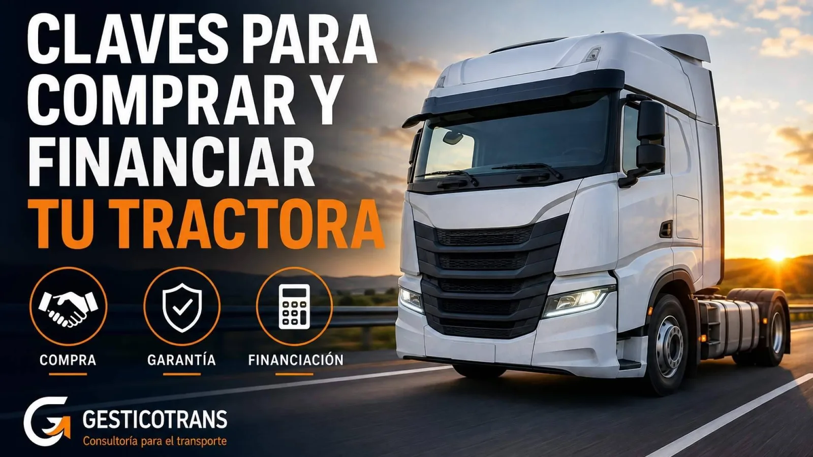 Comprar una tractora, por qué la financiación no es el único aspecto que debe valorarse
